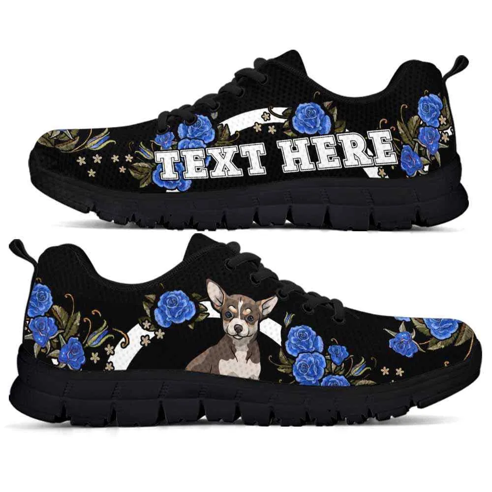 Custom Name Chihuahua Sneaker, Chihuahua Dog Lovers Sneakers Gym Rose Blue Flower Running Shoes, Best Running Shoes